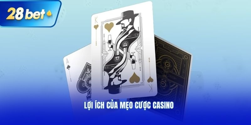 Mẹo cược casino hiệu quả từ các chuyên gia nhà cái (图2)