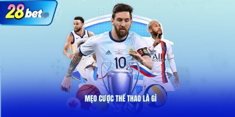 ​Mẹo cược thể thao hiệu quả từ các chuyên gia lão làng 28bet(图2)